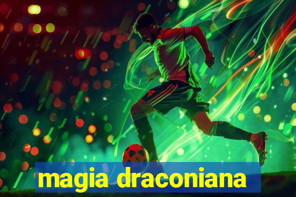 magia draconiana